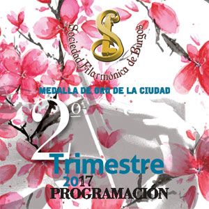 Programación Segundo Trimestre de la Sociedad Filarmónica de Burgos