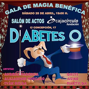 Gala de Magia Benéfica - Diabetes 0