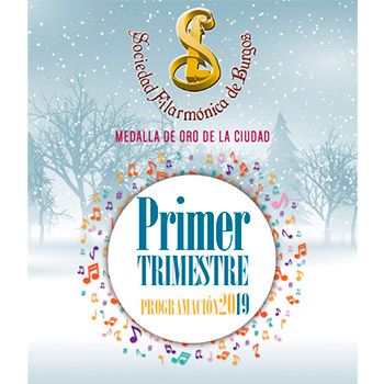 Programación Primer Trimestre de la Sociedad Filarmónica de Burgos