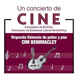 Un concierto de Cine - A beneficio de ELACyL