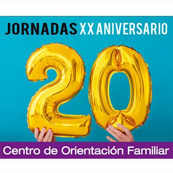 Jornadas XX Aniversario. Centro de Orientación Familiar