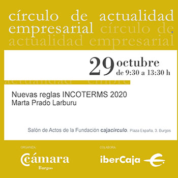 Círculo de actualidad empresarial. Nuevas reglas INCOTERMS 2020.
