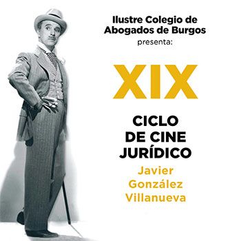 XIX ciclo de cine jurídico Javier González Villanueva