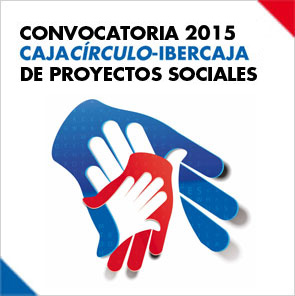 Convocatoria cajacírculo Ibercaja de Proyectos Sociales 2015